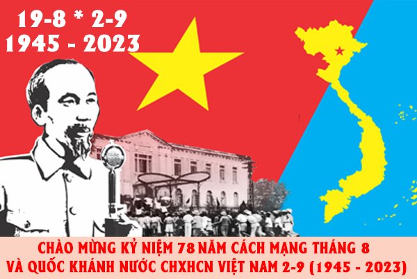 Bài tuyên truyền Cách mạng tháng 8 và Quốc khánh 2/9