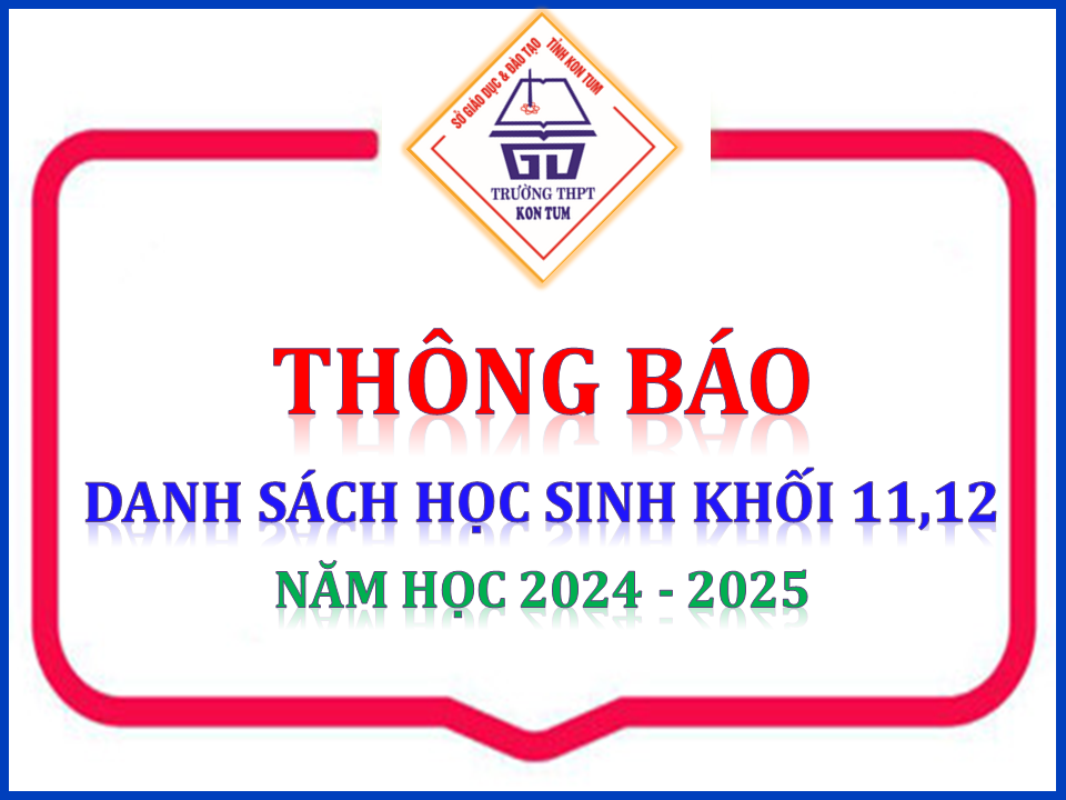 DANH SÁCH HỌC SINH KHỐI 11, 12
